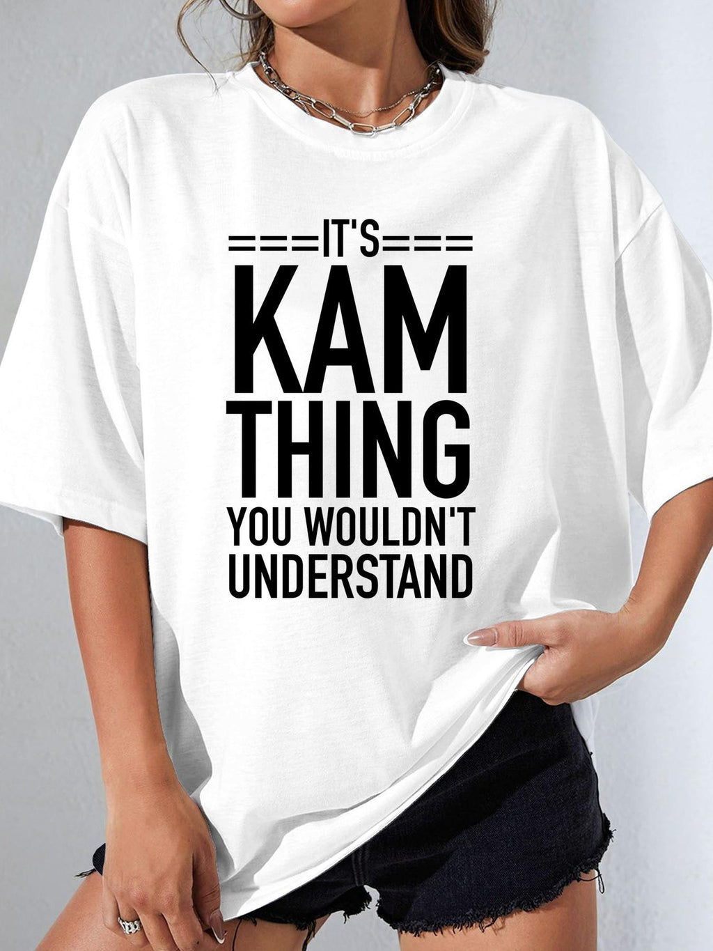 White It's Kam thing you wouldn't understand women's T-shirt product photo 1