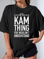 Black It's Kam thing you wouldn't understand women's T-shirt product photo 1