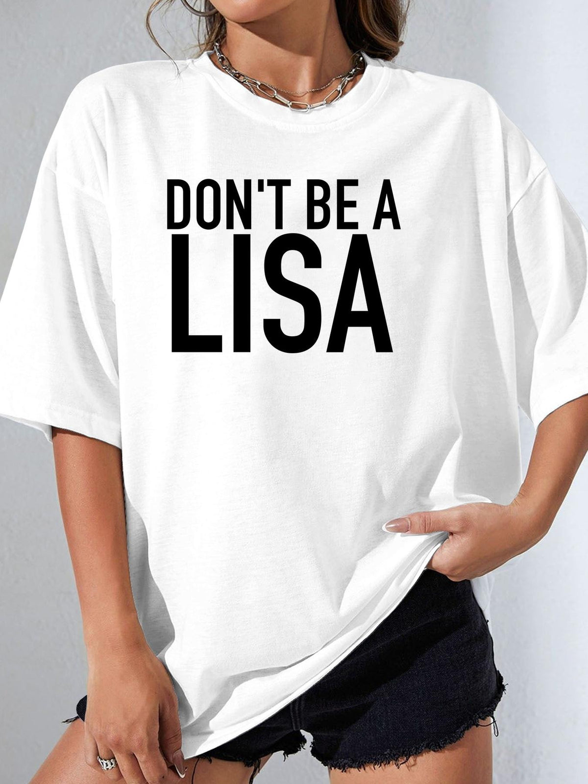 DON'T BE A LISA - White - image 1