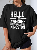 HELLO I'M AWESOME BUT YOU CAN CALL ME KINGSTON - Black - image 1