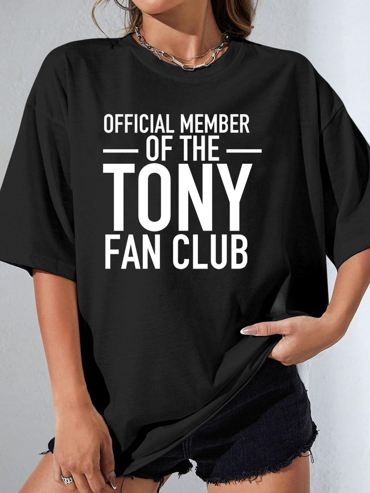 Official Member Of The Tony Fan Club - Women's T-Shirt