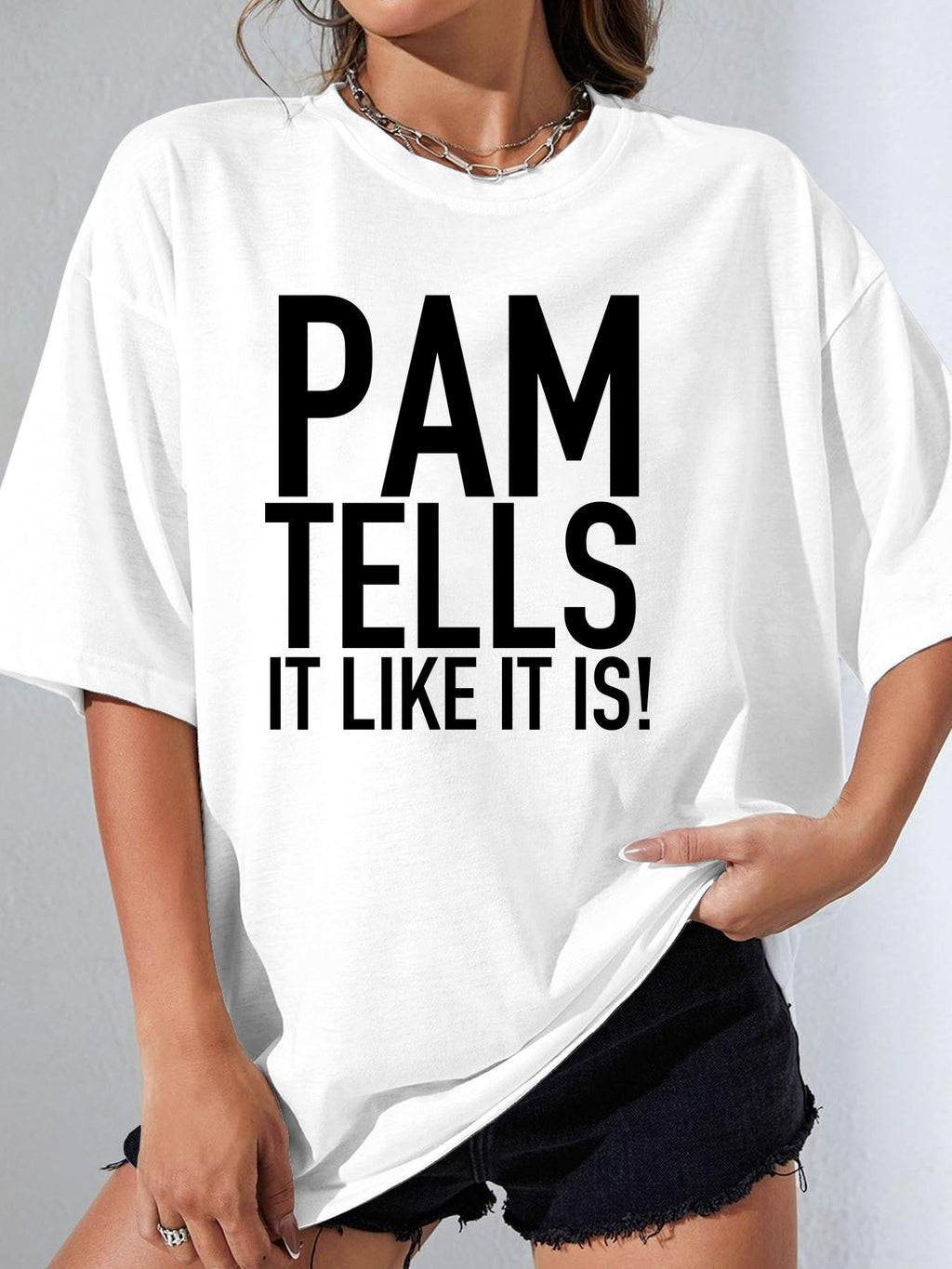 PAM TELLS IT LIKE IT IS! - White - image 1
