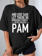 AND GOD SAID LET THERE BE GORGEOUS PEOPLE SO HE CREATED PAM - Black - image 1