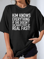 KIM KNOWS EVERYTHING IF SHE DOESN'T SHE MAKES STUFF UP REAL FAST! - Black - image 1