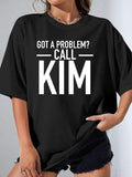 GOT A PROBLEM? CALL KIM - Black - image 1