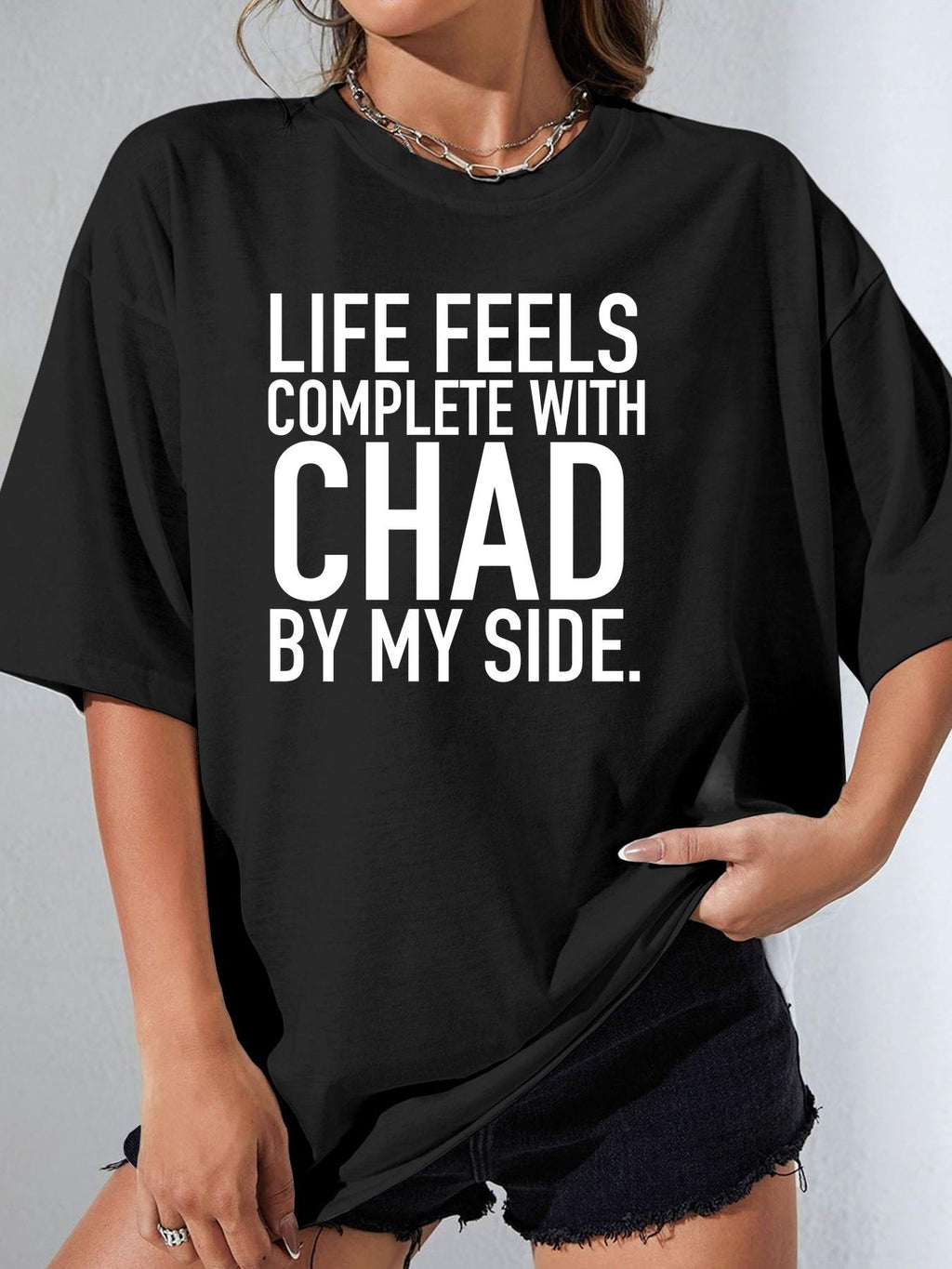 LIFE FEELS COMPLETE WITH CHAD BY MY SIDE. - Black - image 1