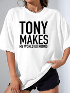TONY MAKES MY WORLD GO ROUND - White - image 1