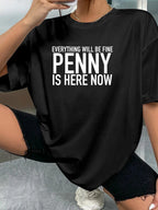 EVERYTHING WILL BE FINE PENNY IS HERE NOW - Black - image 2