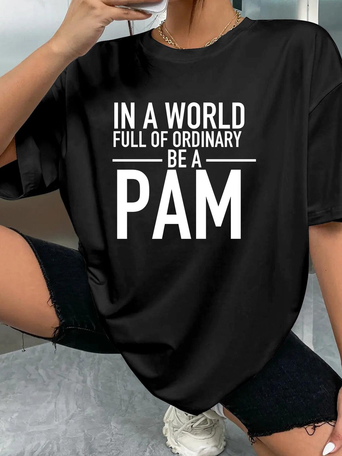 IN A WORLD FULL OF ORDINARY BE A PAM - Black - image 2