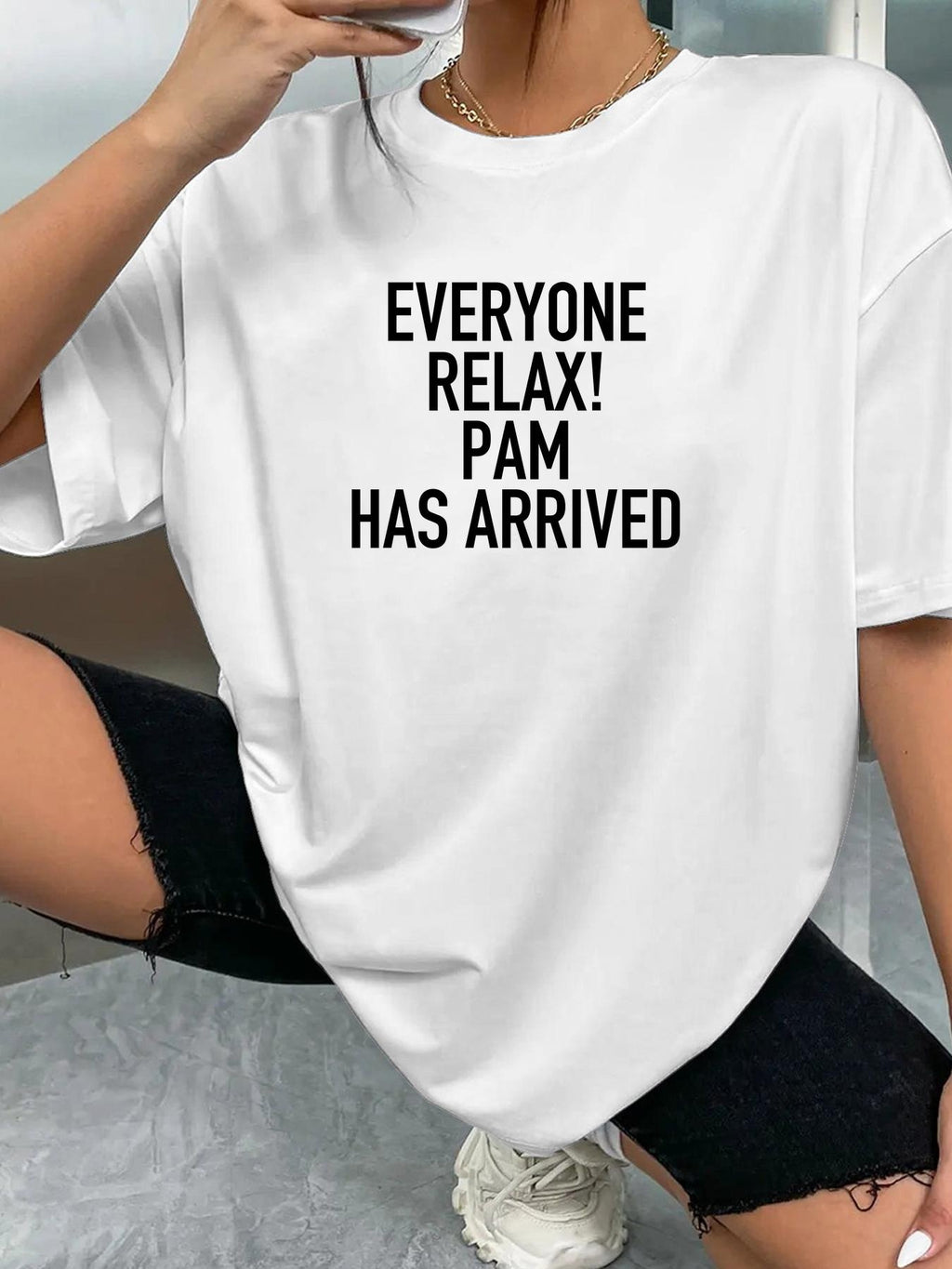 EVERYONE RELAX! PAM HAS ARRIVED - White - image 2