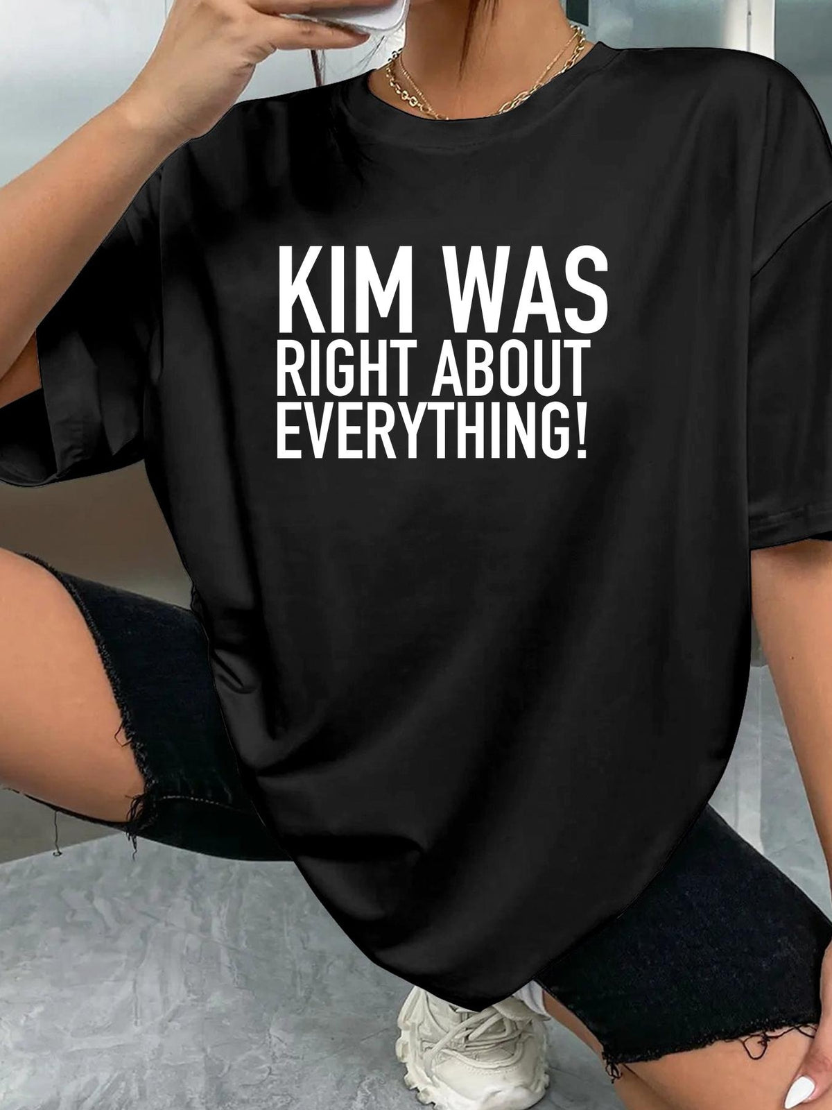 KIM WAS RIGHT ABOUT EVERYTHING! - Black - image 2