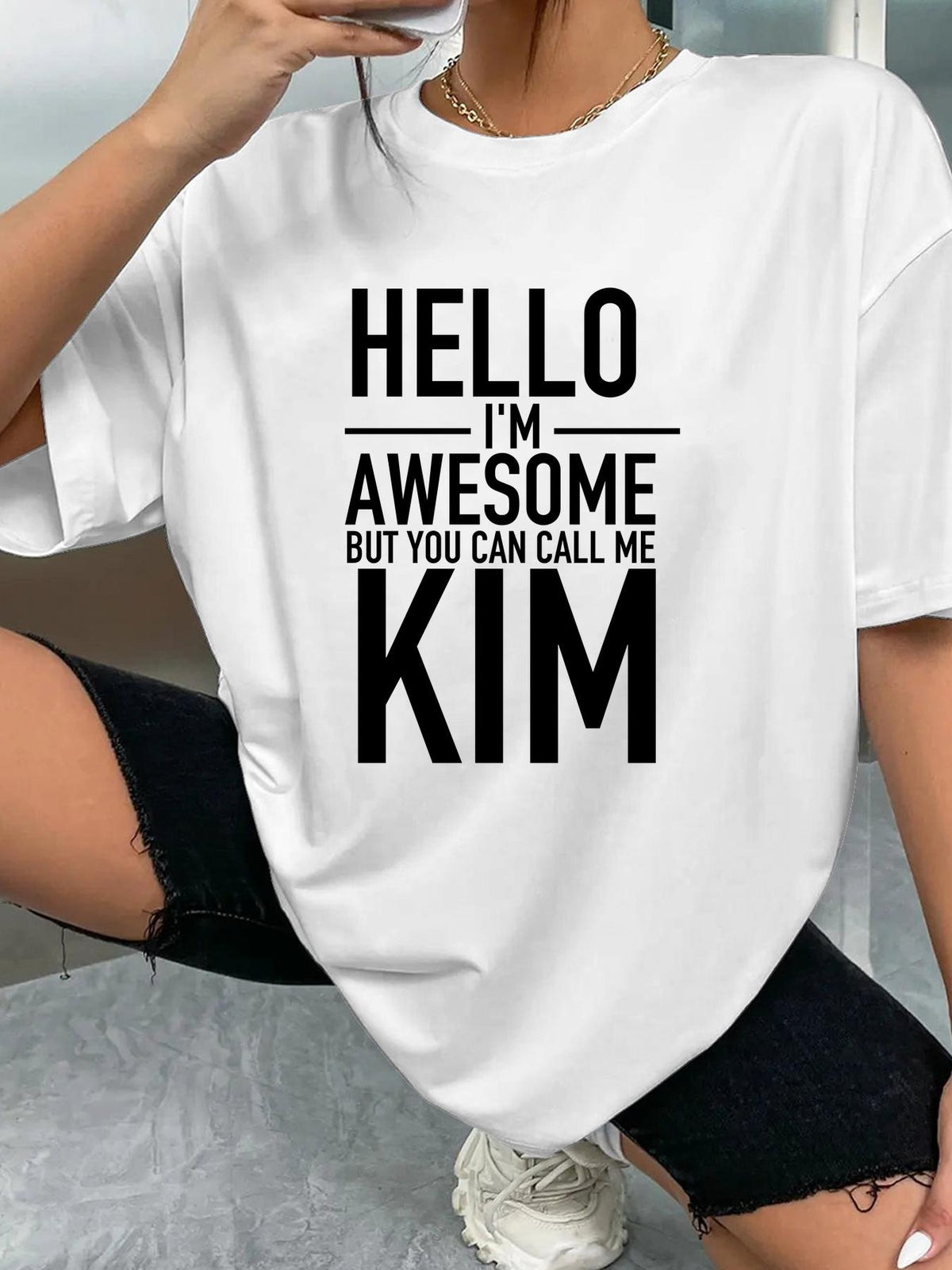 HELLO I'M AWESOME BUT YOU CAN CALL ME KIM - White - image 2