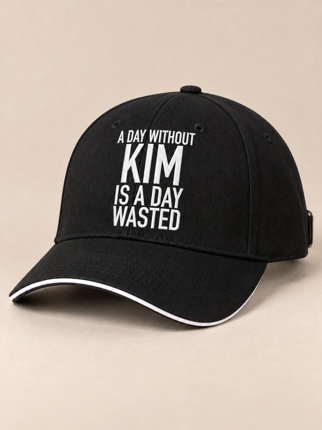 A DAY WITHOUT KIM IS A DAY WASTED cap black generated final