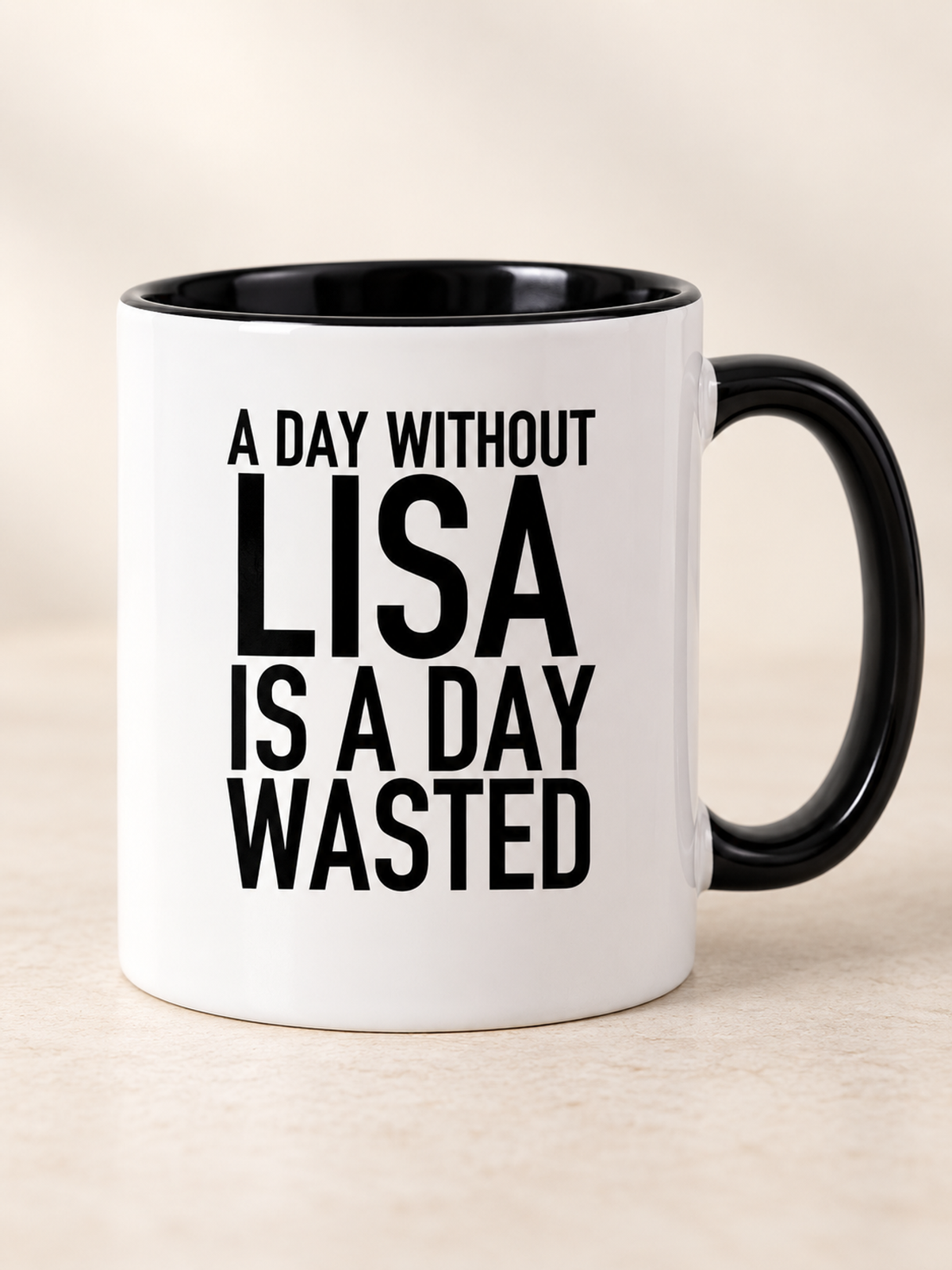 A DAY WITHOUT LISA IS A DAY WASTED mug black-white mockup