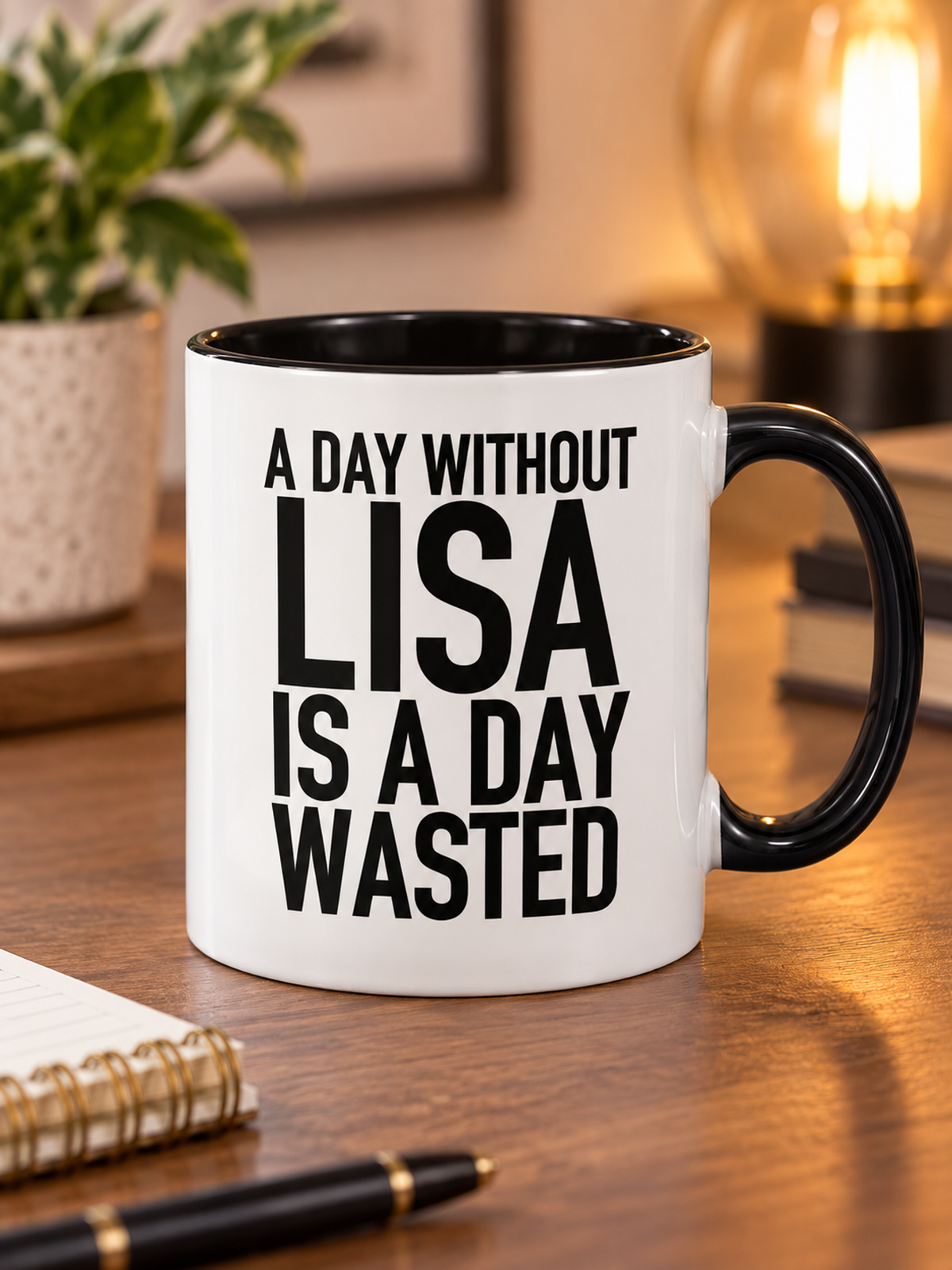A DAY WITHOUT LISA IS A DAY WASTED mug lifestyle-black-white AI final 1350x1800