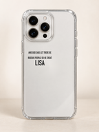 AND GOD SAID LET THERE BE GORGEOUS PEOPLE SO HE CREATED LISA phone-case iphone-16-pro mockup