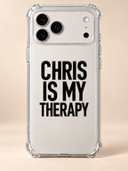 CHRIS IS MY THERAPY phone-case iphone-17-pro-max mockup