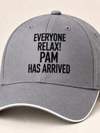 EVERYONE RELAX! PAM HAS ARRIVED cap gray mockup