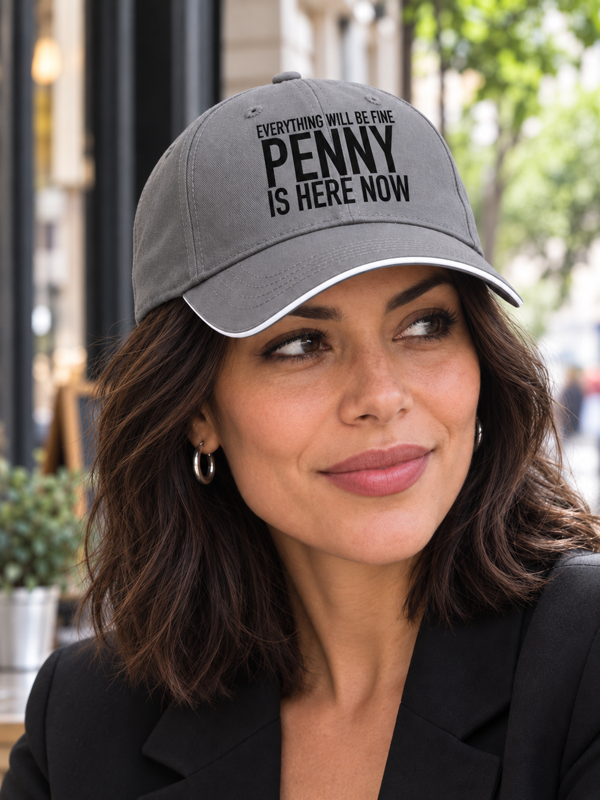 EVERYTHING WILL BE FINE PENNY IS HERE NOW cap model-gray mockup