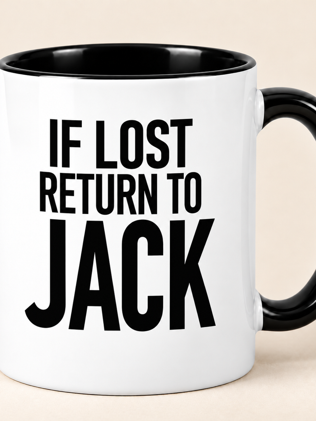 IF LOST RETURN TO JACK mug black-white mockup