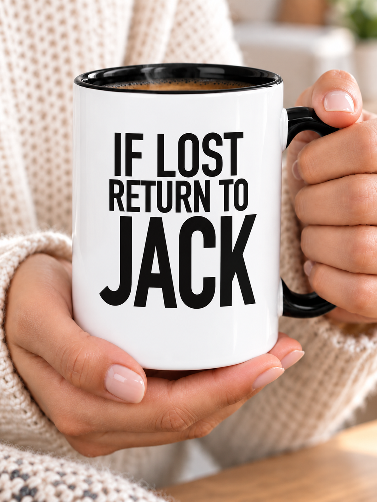 IF LOST RETURN TO JACK mug handheld-black-white mockup