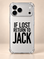 IF LOST RETURN TO JACK phone-case iphone-17-pro mockup