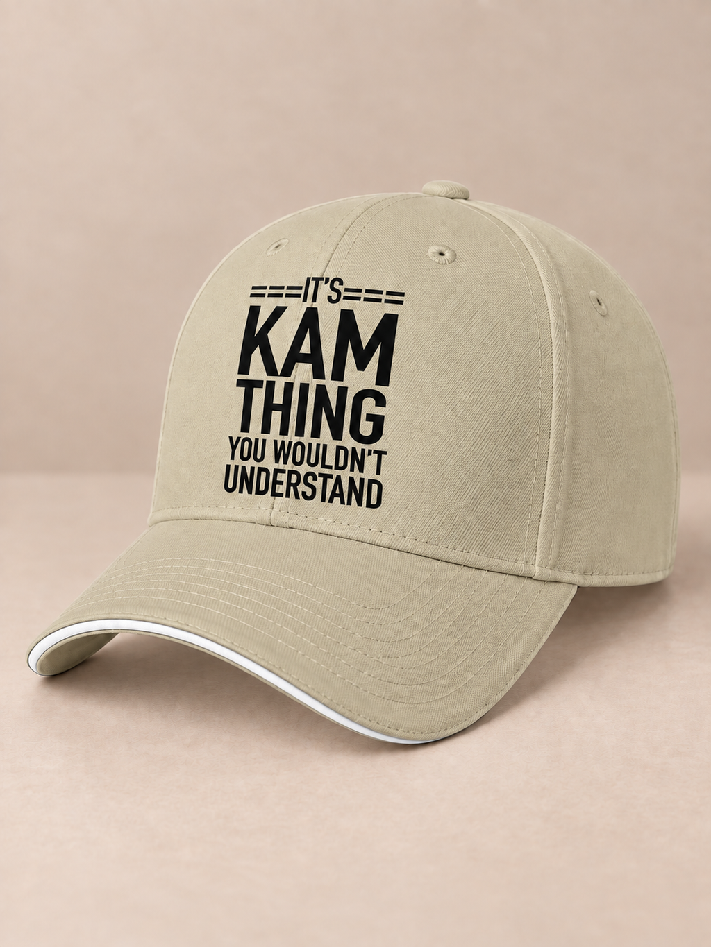 It's Kam thing you wouldn't understand. - Baseball Cap