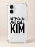 KEEP CALM AND CALL KIM phone-case iphone-16 mockup