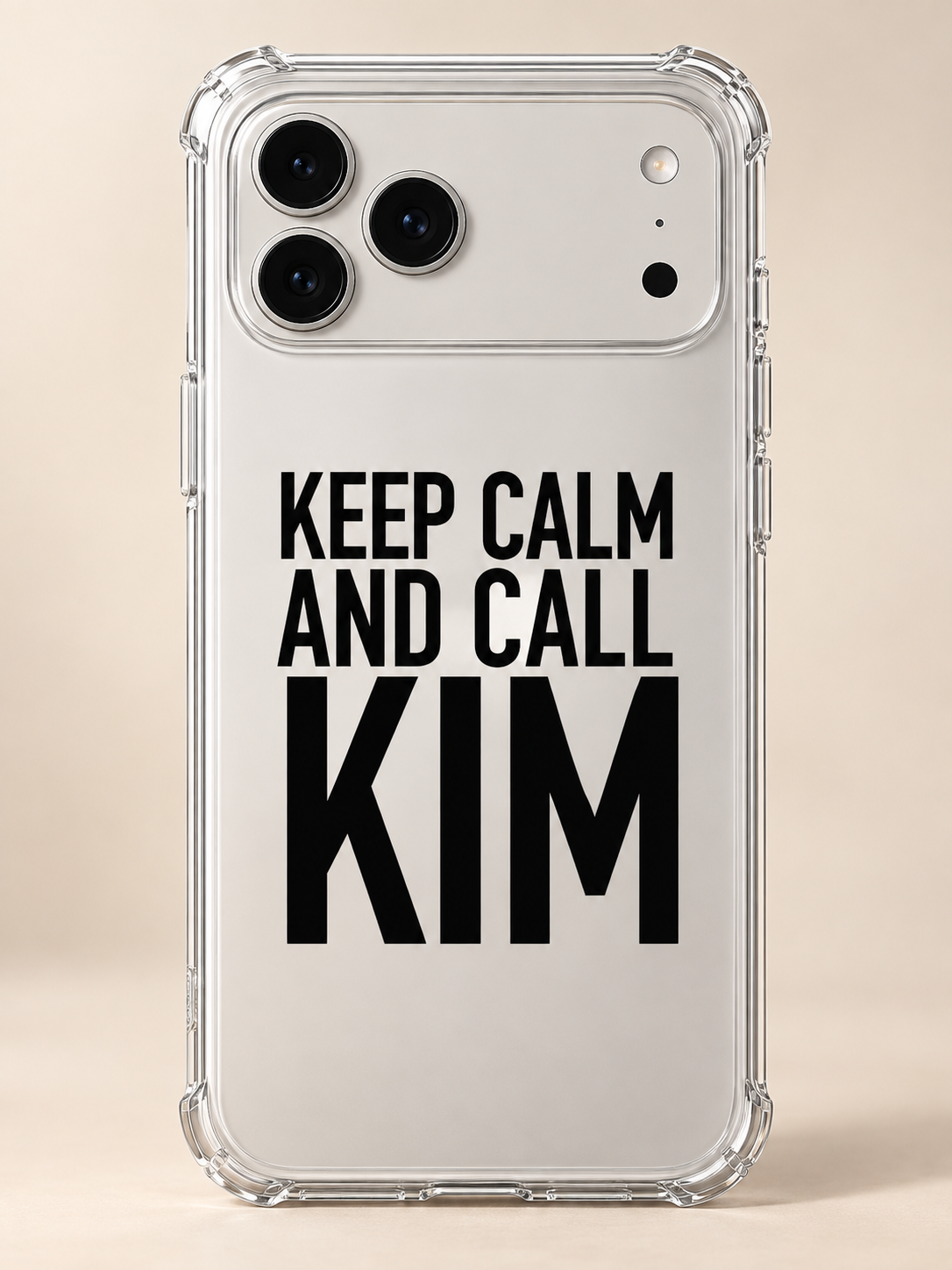 KEEP CALM AND CALL KIM phone-case iphone-17-pro-max mockup