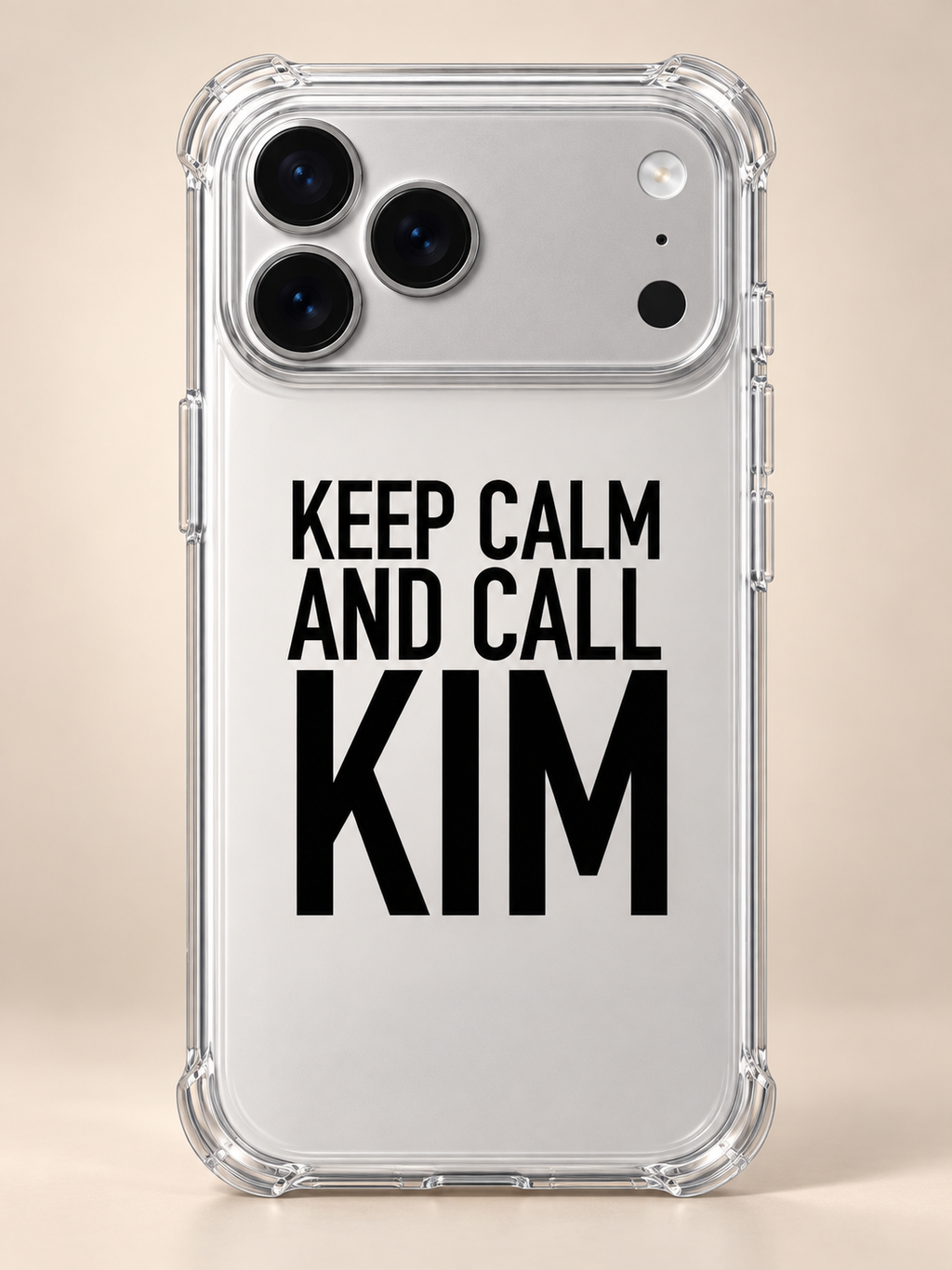 KEEP CALM AND CALL KIM phone-case iphone-17-pro mockup