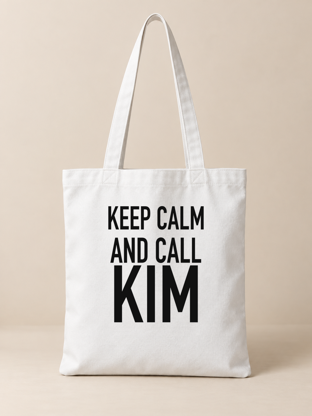 KEEP CALM AND CALL KIM tote white mockup
