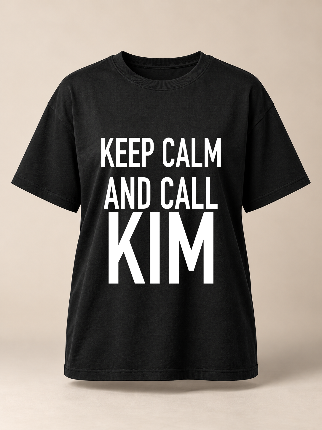 KEEP CALM AND CALL KIM women-tshirt black mockup