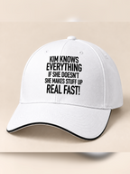KIM KNOWS EVERYTHING IF SHE DOESN'T SHE MAKES STUFF UP REAL FAST! cap white mockup