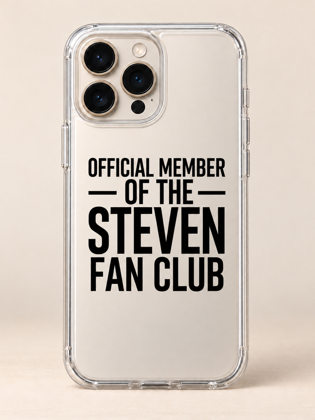 OFFICIAL MEMBER OF THE STEVEN FAN CLUB phone-case iphone-16-pro mockup