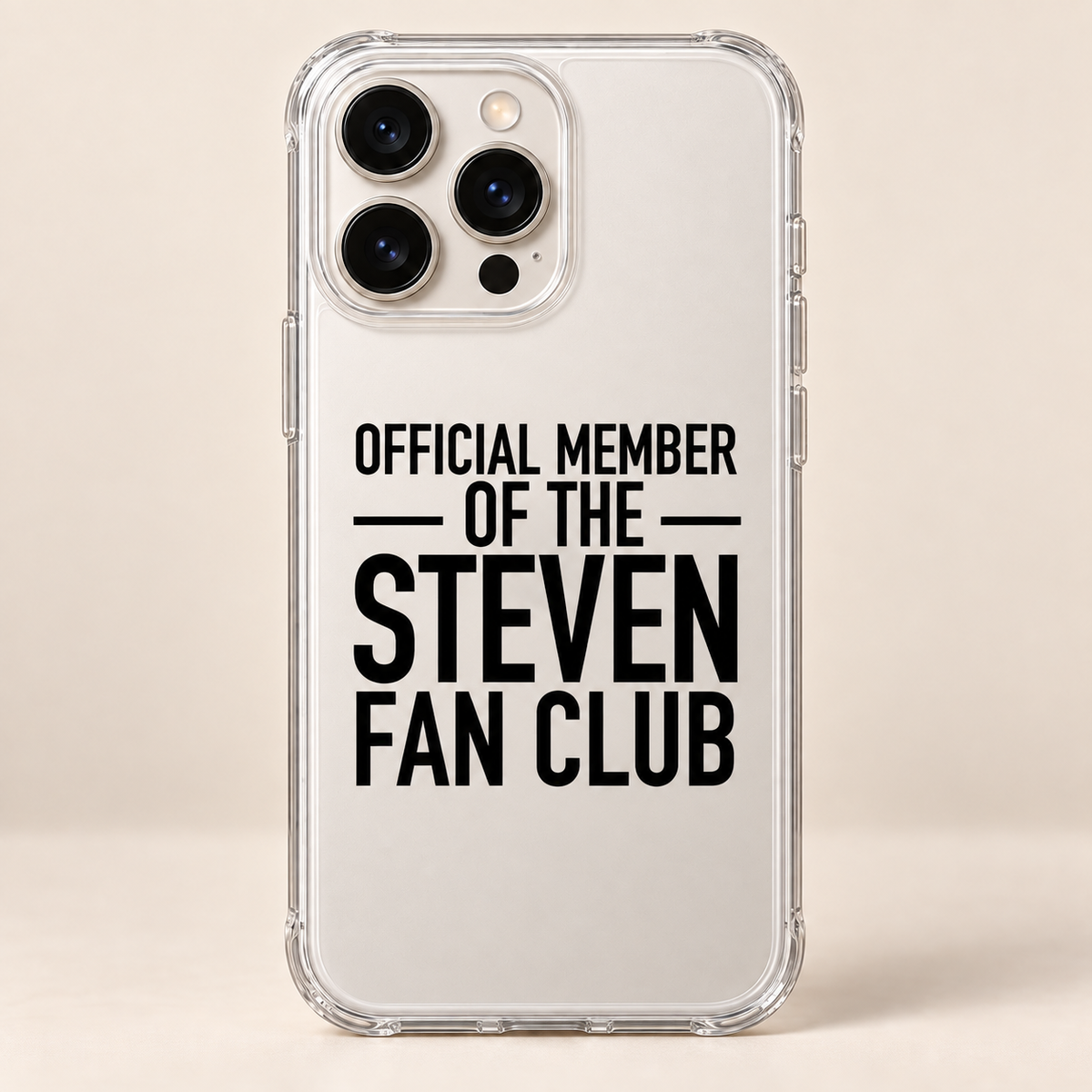 OFFICIAL MEMBER OF THE STEVEN FAN CLUB phone-case iphone-16-pro-max mockup