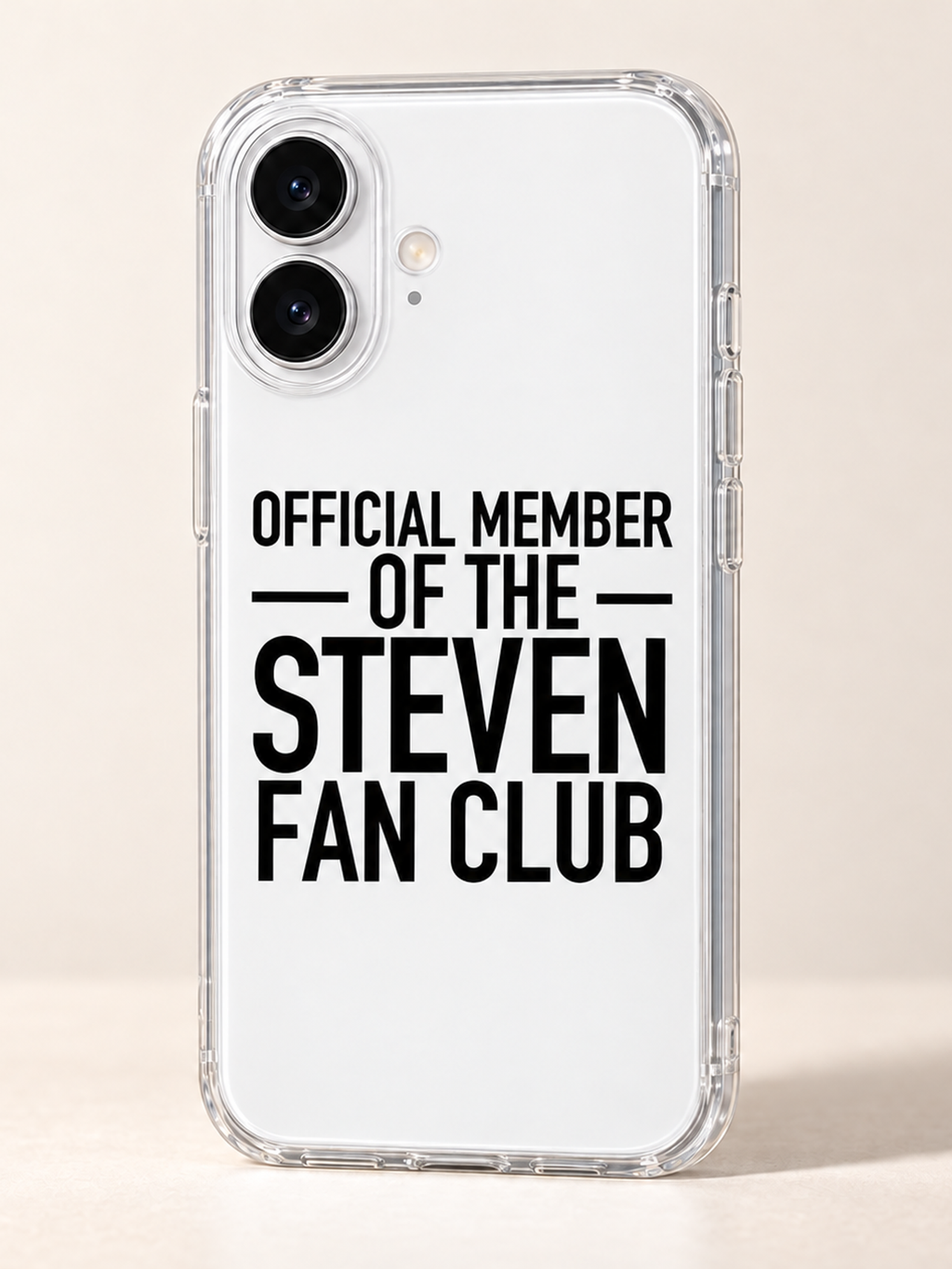 OFFICIAL MEMBER OF THE STEVEN FAN CLUB phone-case iphone-17 mockup