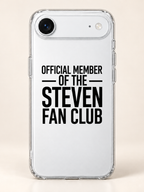 OFFICIAL MEMBER OF THE STEVEN FAN CLUB phone-case iphone-17-air mockup