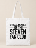 OFFICIAL MEMBER OF THE STEVEN FAN CLUB tote white mockup
