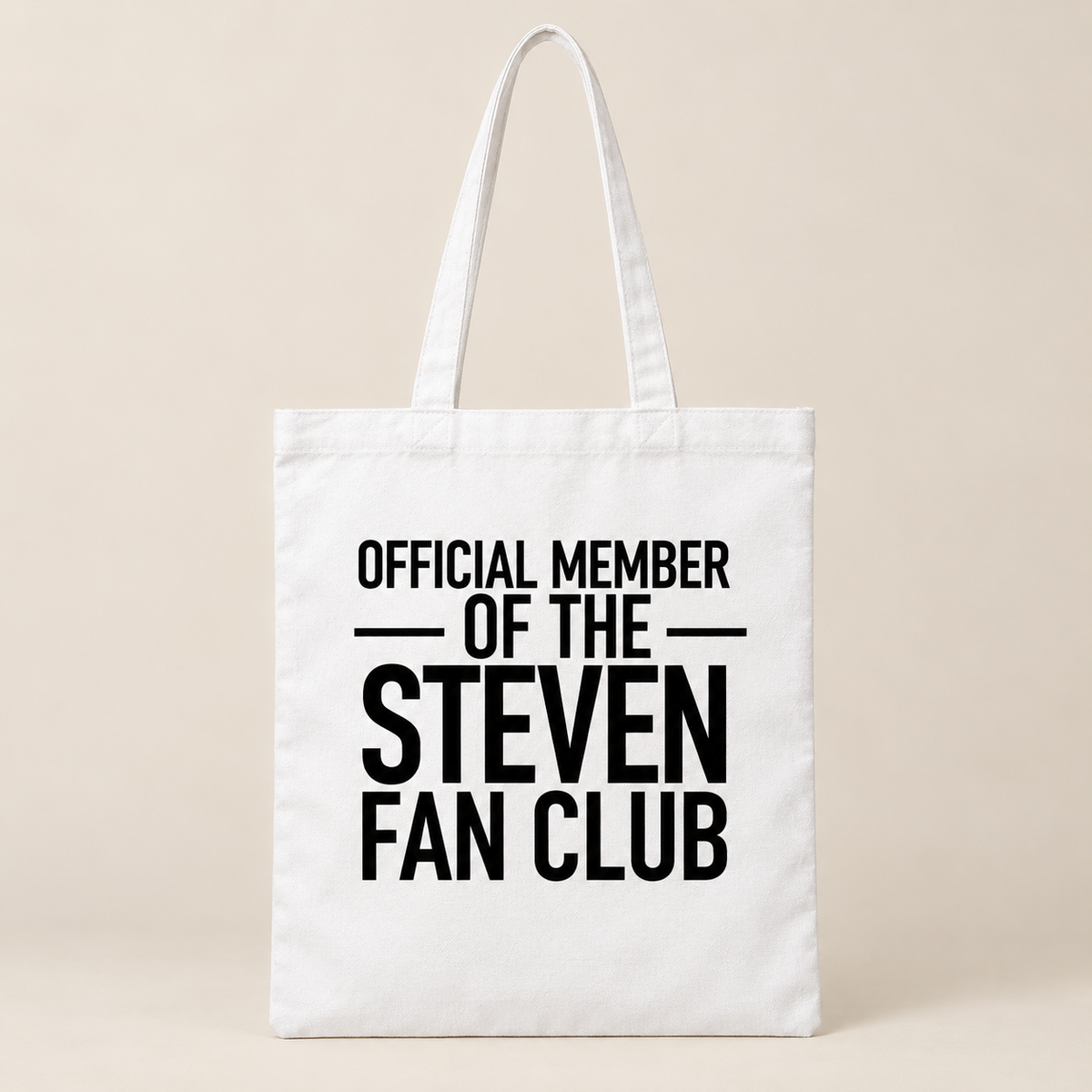 OFFICIAL MEMBER OF THE STEVEN FAN CLUB tote white mockup