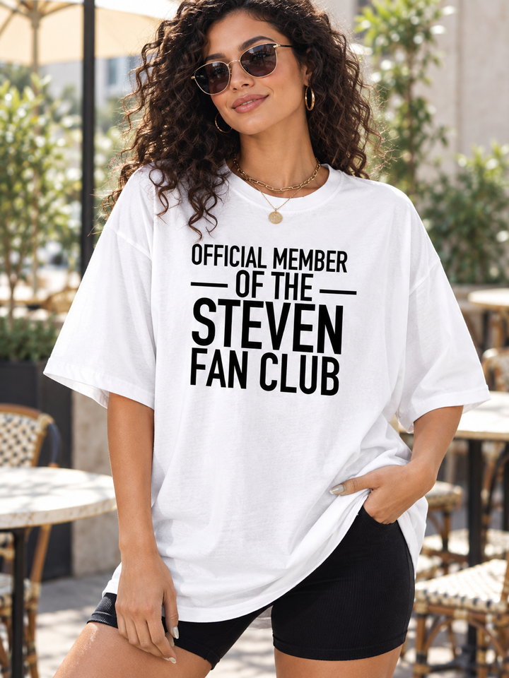 Official Member Of The Steven Fan Club - Women's T-Shirt
