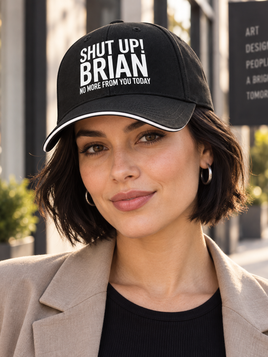 SHUT UP! BRIAN NO MORE FROM YOU TODAY cap model-black mockup