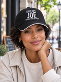 SHUT UP! JOE NO MORE FROM YOU TODAY cap model-black mockup