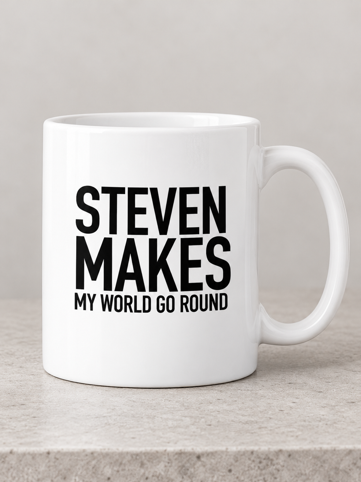 STEVEN MAKES MY WORLD GO ROUND mug white mockup