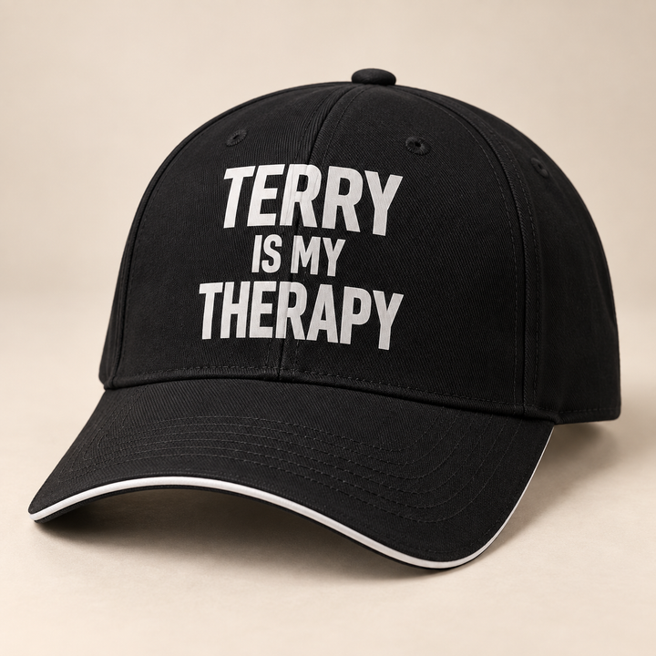 Terry Is My Therapy - Baseball Cap