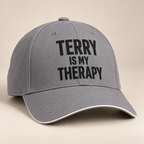 TERRY IS MY THERAPY cap gray direct generated print v2