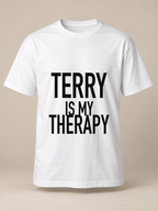 TERRY IS MY THERAPY men-tshirt white mockup