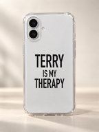 TERRY IS MY THERAPY phone-case iphone-17 mockup