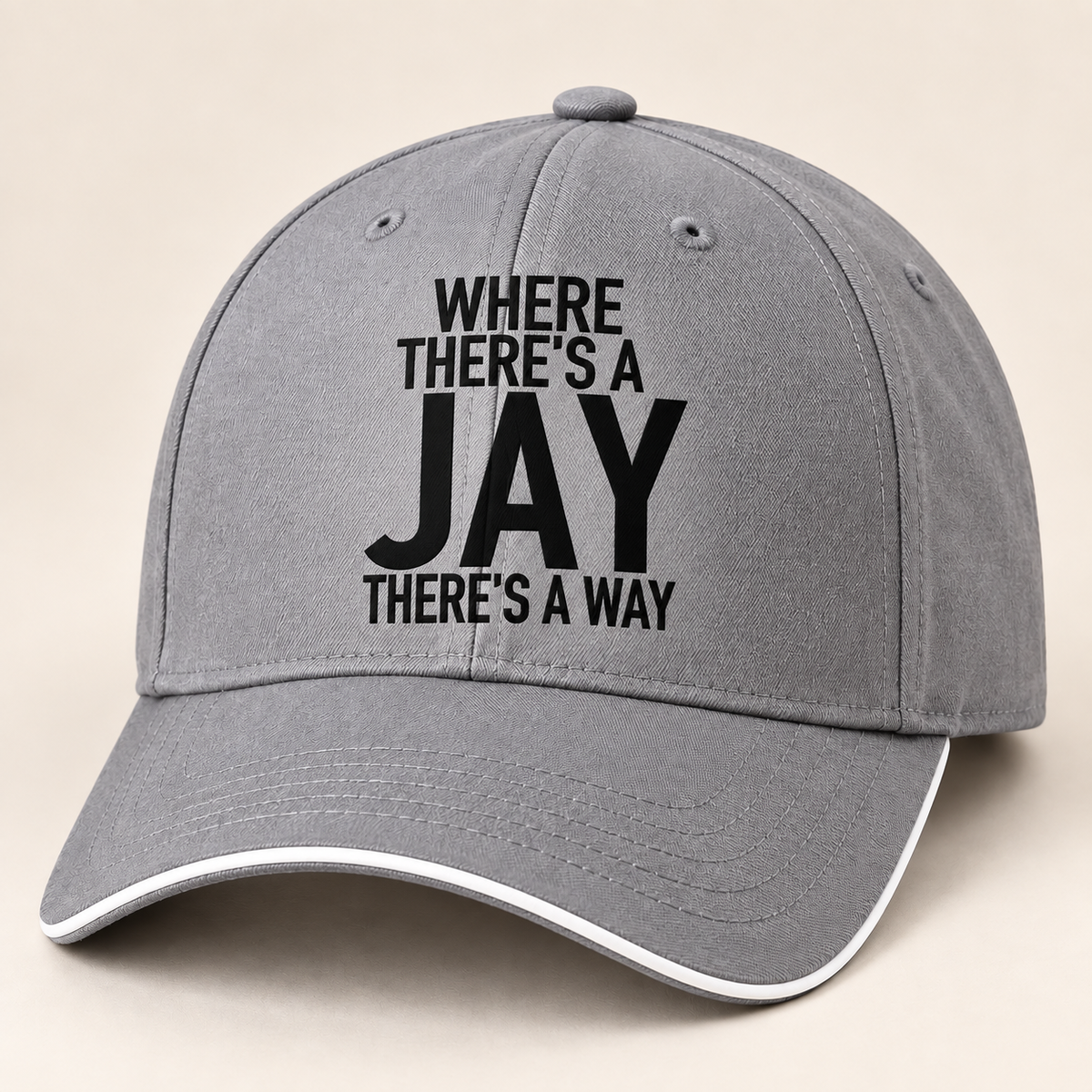 WHERE THERE'S A JAY THERE'S A WAY cap gray mockup