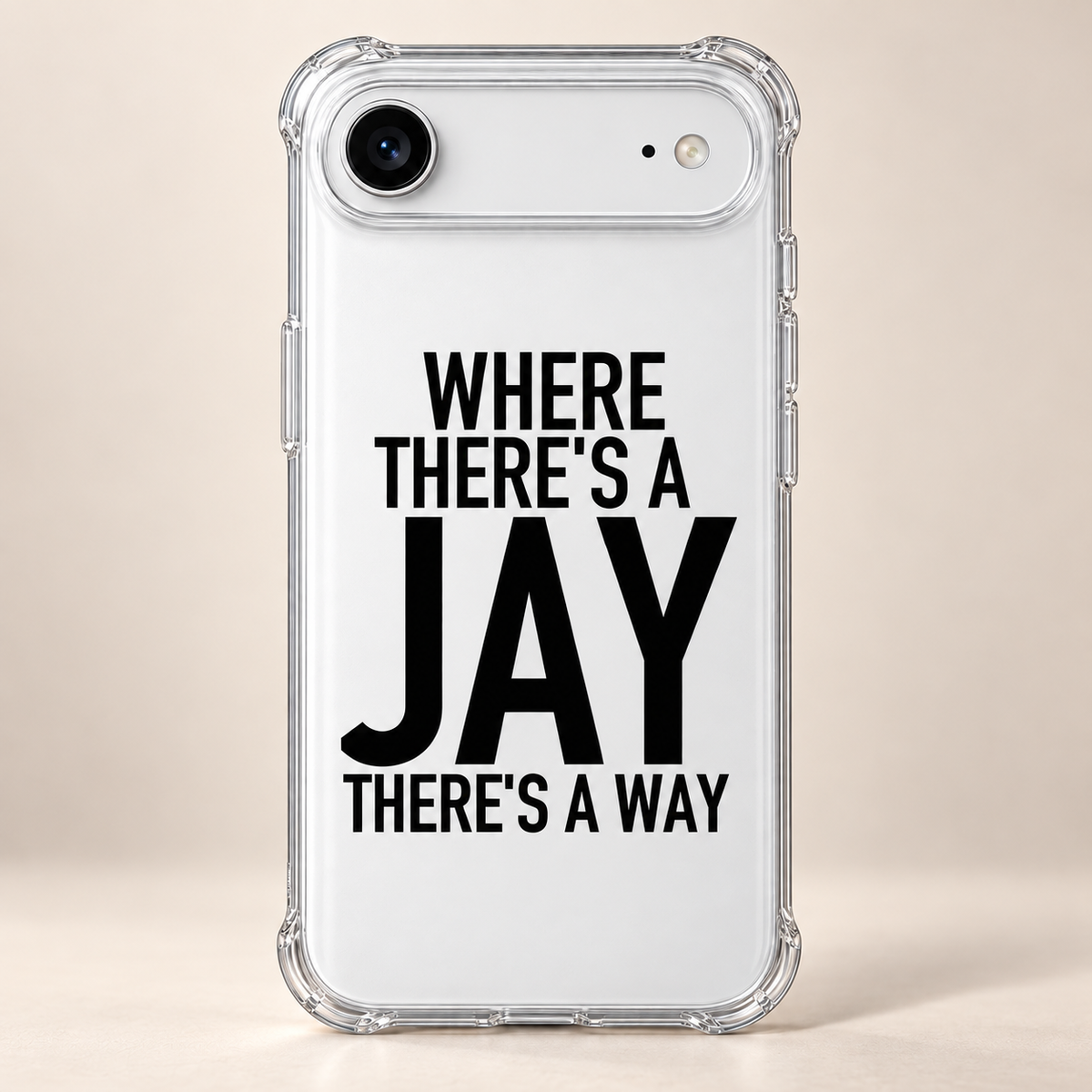 WHERE THERE'S A JAY THERE'S A WAY phone-case iphone-17-air mockup