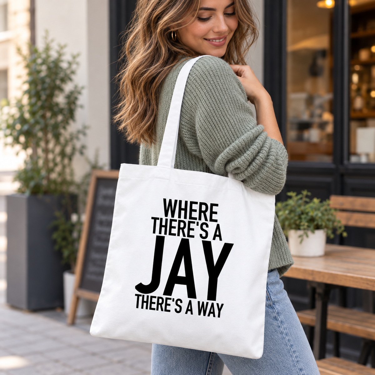 WHERE THERE'S A JAY THERE'S A WAY tote model mockup